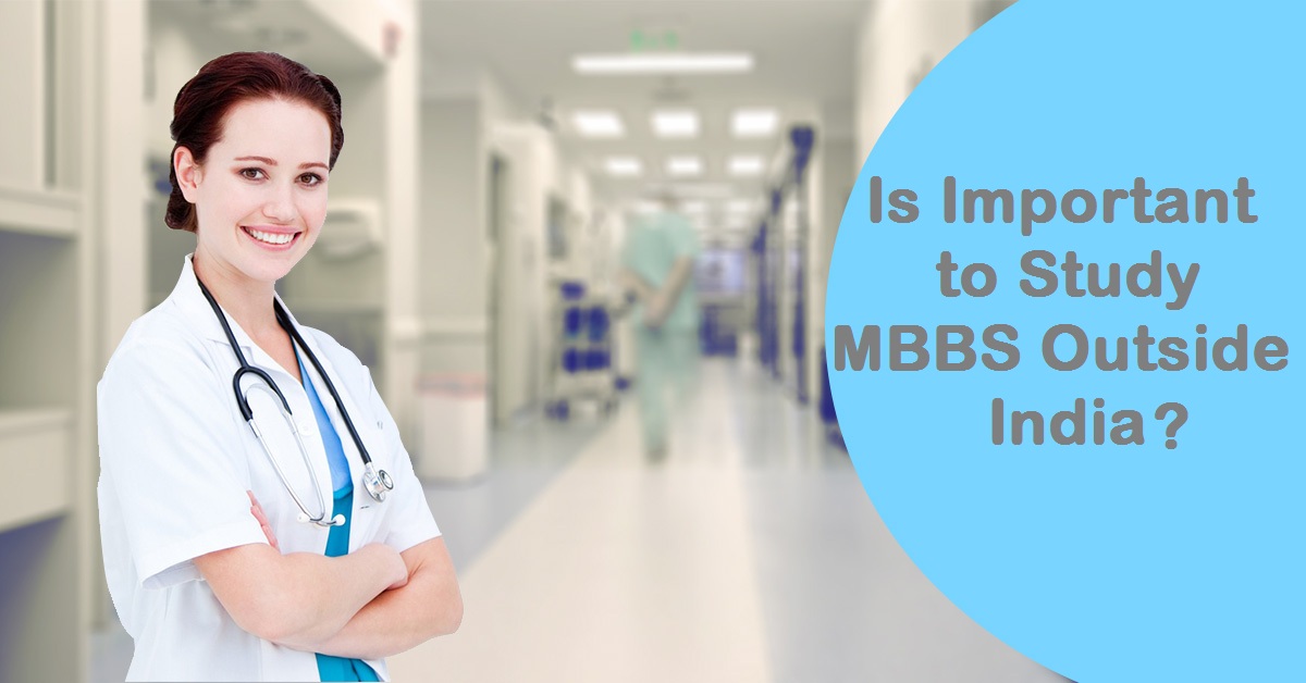 Enrolling for MBBS Within India or Outside India?